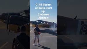 C-45 “Bucket of Bolts”, Startup at Cleburne Airshow