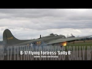 B-17 Flying Fortress ‘Sally B’ – Smoke, Flame and Display 