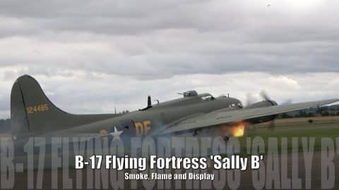 B-17 Flying Fortress ‘Sally B’ – Smoke, Flame and Display  | World War Wings Videos