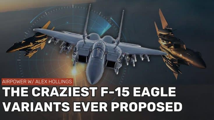 The Craziest F-15 Variants Ever Proposed | World War Wings Videos