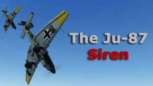 How Effective Was The Stuka’s Siren?