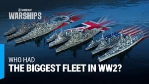 Who Had The Biggest Fleet In WW2